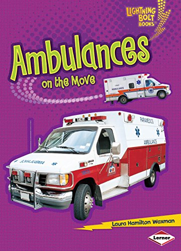 Ambulances on the Move (Lightning Bolt Books ® ― Vroom-Vroom)