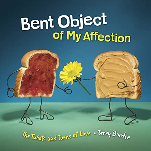 Bent Object of My Affection: The Twists and Turns of Love