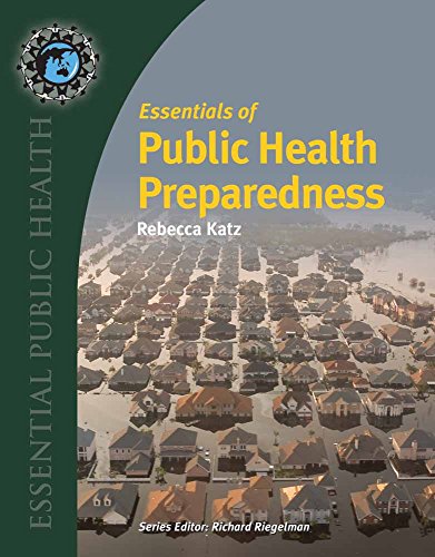 Essentials of Public Health Preparedness (Essential Public Health)