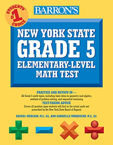New York State Grade 5 Math Test (Barron's Test Prep NY)