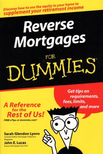 Reverse Mortgages For Dummies