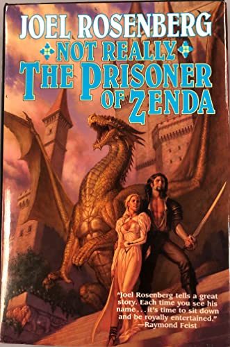Not Really the Prisoner of Zenda: A Guardians of the Flame Novel