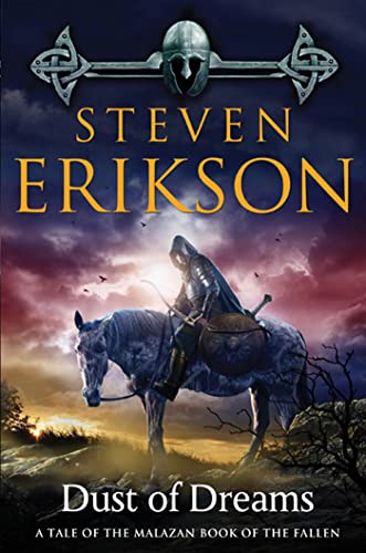 Dust of Dreams: Book Nine of The Malazan Book of the Fallen (Malazan Book of the Fallen, 9)