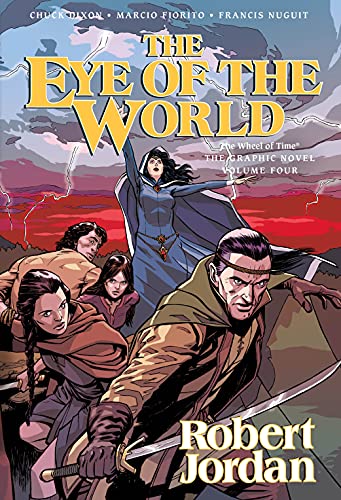 The Eye of the World: The Graphic Novel, Volume Three (Wheel of Time Other, 3)