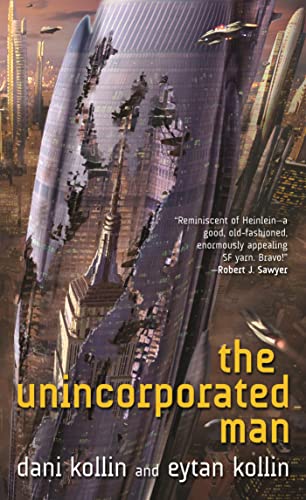 The Unincorporated Man (The Unincorporated Man, 1)