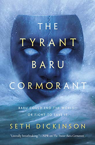The Tyrant Baru Cormorant (The Masquerade, 3)