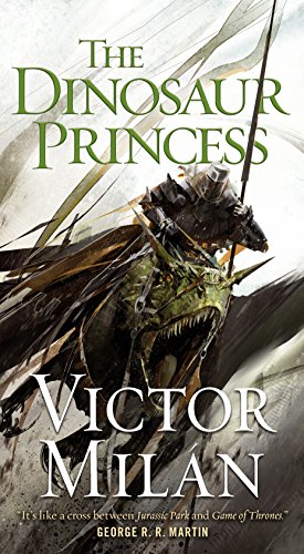 The Dinosaur Princess (The Dinosaur Lords, 3)