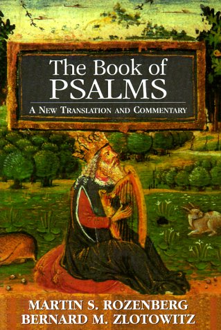 The Book of Psalms: The New Translation and Commentary