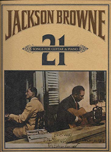 Jackson Browne -- 21 Songs for Piano & Guitar