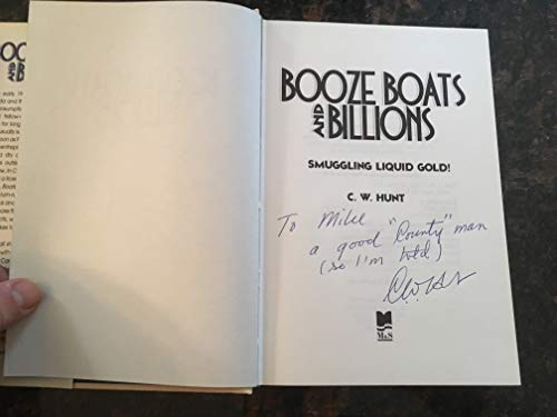 Booze Boats and Billions