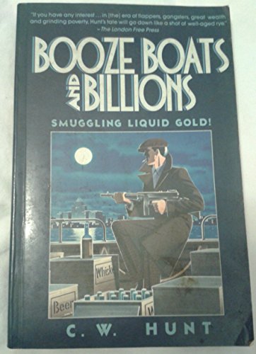 Booze Boats and Billions