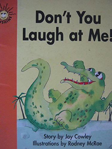 Don't You Laugh At Me! (Sunshine, Fiction-Level 1-Set F)