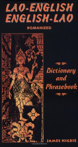 Lao-English/English-Lao Dictionary and Phrasebook (English and Lao Edition)