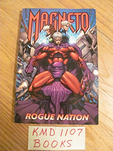 Magneto: Rogue Nation (X-Men)