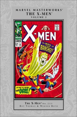 Marvel Masterworks: The X-Men, Vol. 3
