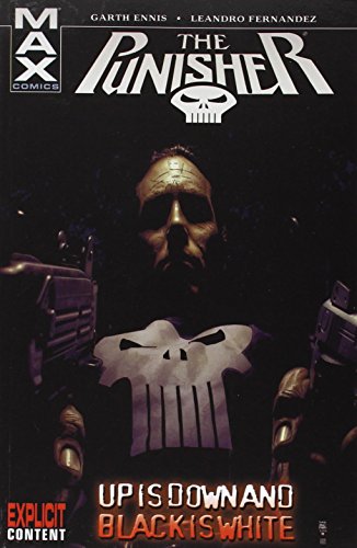 Punisher Max Vol. 4: Up is Down and Black is White