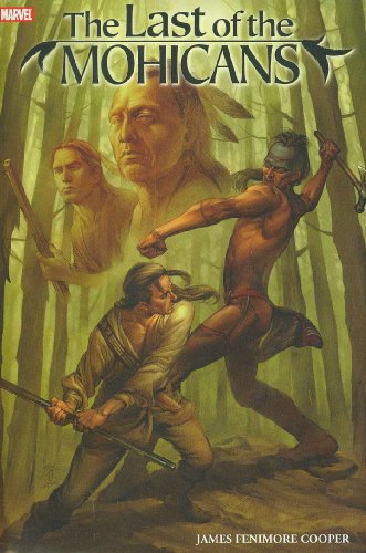 The Last of the Mohicans (Marvel Illustrated)