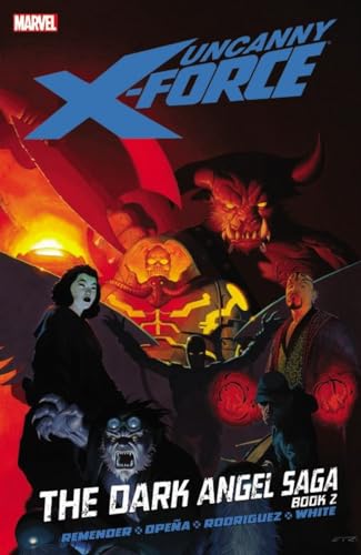 Uncanny X-Force, Vol. 4: The Dark Angel Saga, Book 2
