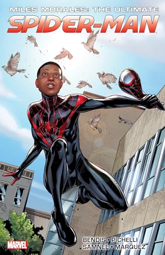 Miles Morales: Ultimate Spider-Man Ultimate Collection Book 1 (Ultimate Spider-Man (Graphic Novels), 1)