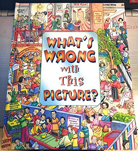 What's Wrong with This Picture?