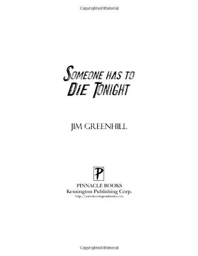 Someone Has To Die Tonight