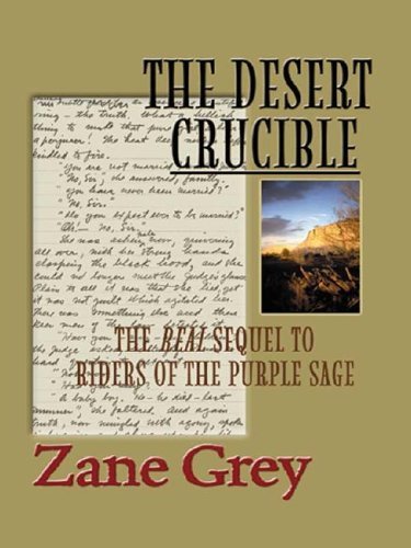 Five Star First Edition Westerns - The Desert Crucible