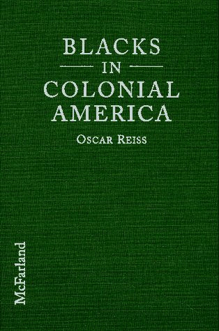 Blacks in Colonial America
