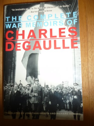The Complete War Memoirs of Charles De Gaulle (English, French and French Edition)