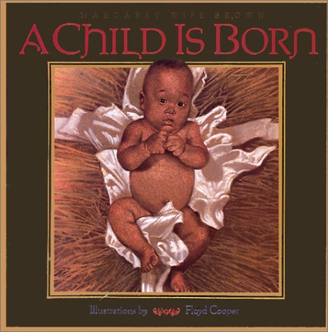 A Child is Born