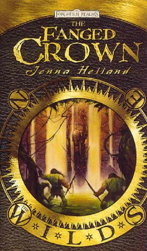 The Fanged Crown: The Wilds