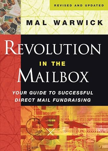 Revolution in the Mailbox: Your Guide to Successful Direct Mail Fundraising