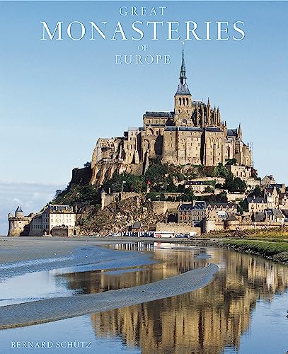 Cover of Great Monasteries of Europe by Schütz, Bernhard, hardcover Book