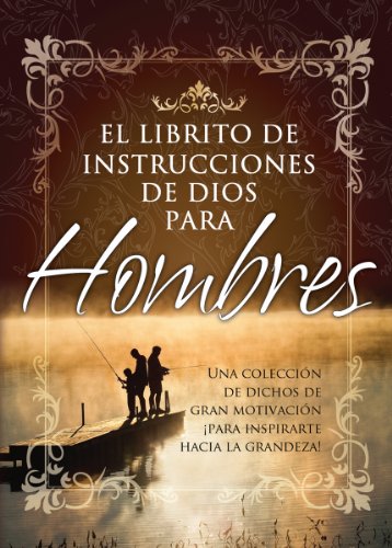 Cover of El librito de instrucciones de Dios para hombres (Spanish Edition) by Editorial Unilit, paperback Book