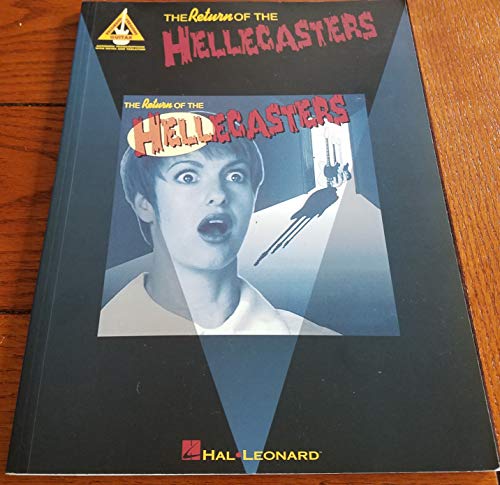 The Return of The Hellecasters*