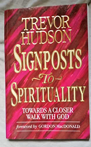 Christ-Following: Ten Signposts to Spirituality