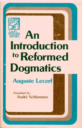 Introduction to Reformed Dogmatics