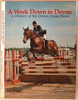A Week Down in Devon - A History of the Devon Horse Show