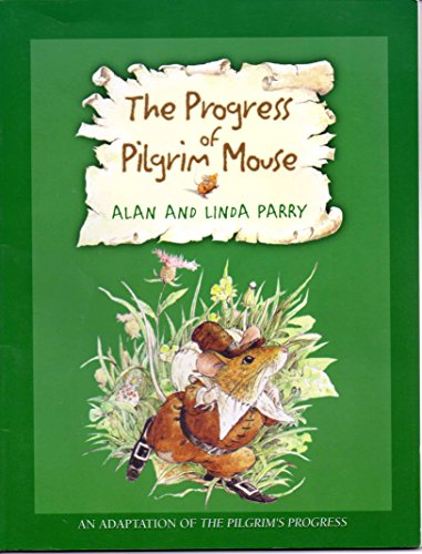 The Progress of the Pilgrim Mouse
