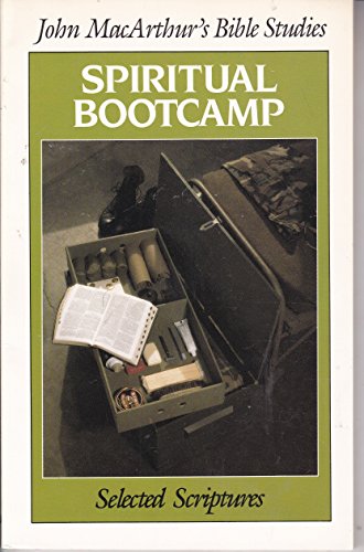 Spiritual Bootcamp: Selected Scriptures