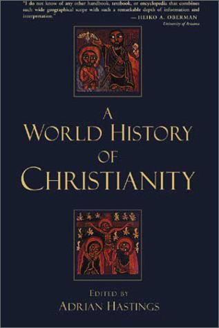 A World History of Christianity