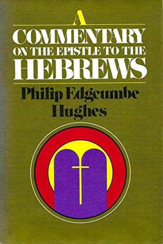 A commentary on the Epistle to the Hebrews