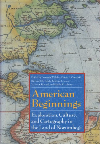 American Beginnings: Exploration, Culture and Cartography in the Land of Norumega