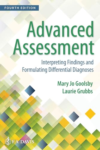 Advanced Assessment: Interpreting Findings and Formulating Differential Diagnoses
