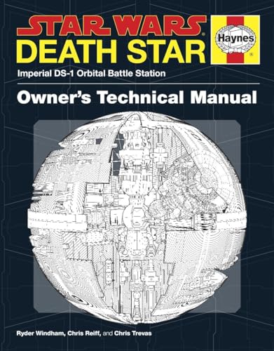 Death Star Owner's Technical Manual: Star Wars: Imperial DS-1 Orbital Battle Station