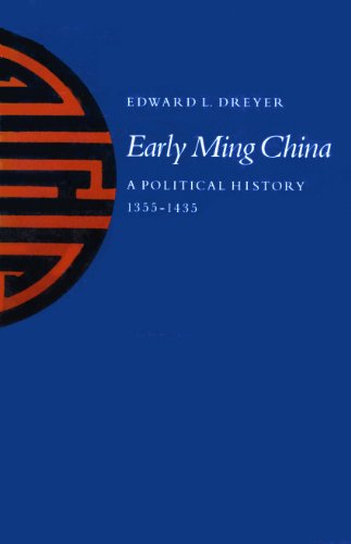 Early Ming China: A Political History, 1355-1435