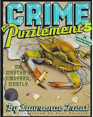 Crime and Puzzlement 5: On Martha's Vineyard, Mostly