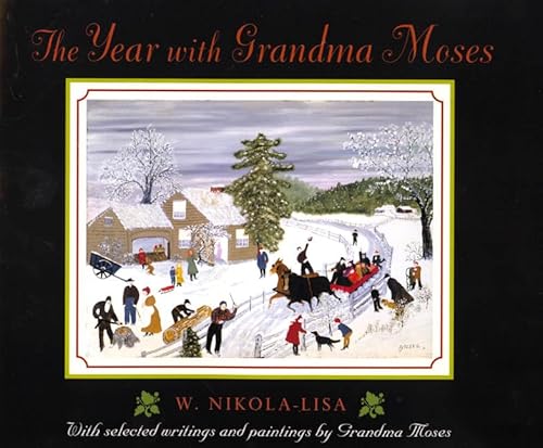 The Year with Grandma Moses