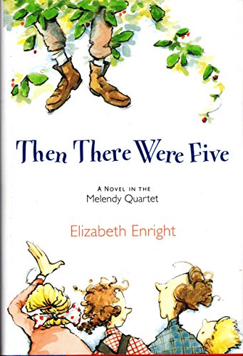 Then There Were Five (The Melendy Quartet)