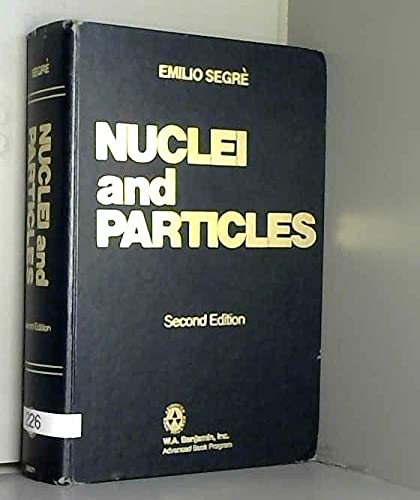 Nuclei And Particles: An Introduction To Nuclear And Subnuclear Physics