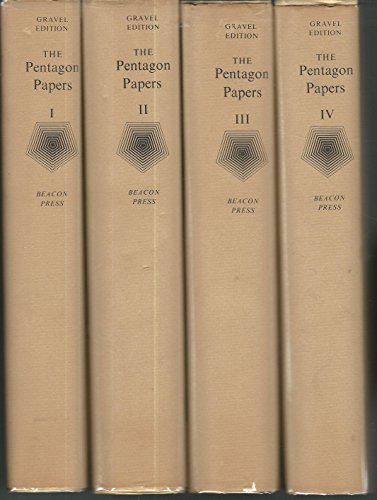 The Pentagon Papers: The Defense Department History of United States Decision Making on Vietnam. The Senator Gravel Edition (4 Volume Set)